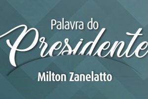 Palavra do Presidente